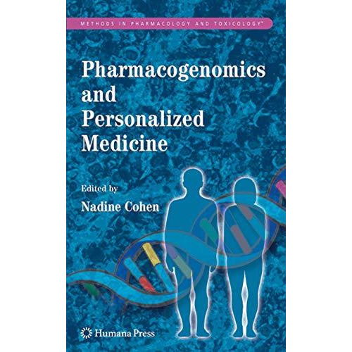 Pharmacogenomics and Personalized Medicine [Paperback]