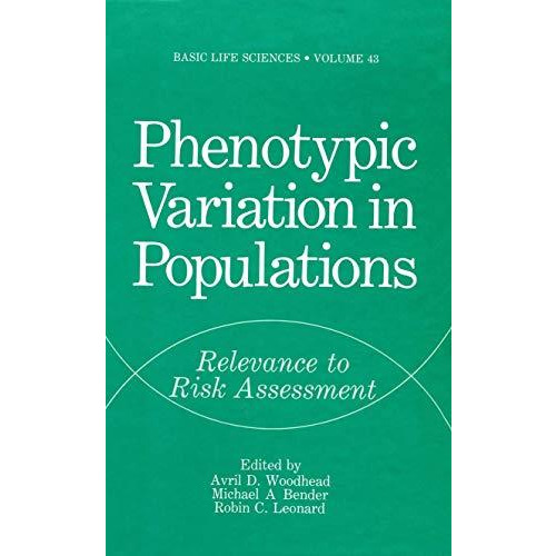 Phenotypic Variation in Populations: Relevance to Risk Assessment [Paperback]