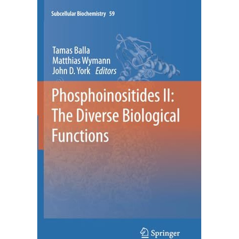 Phosphoinositides II: The Diverse Biological Functions [Paperback]