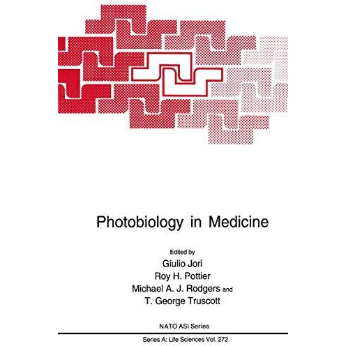 Photobiology in Medicine [Paperback]