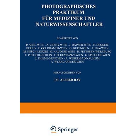 Photographisches Praktikum f?r Mediziner und Naturwissenschaftler [Paperback]