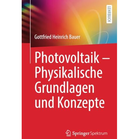 Photovoltaik  Physikalische Grundlagen und Konzepte [Paperback]