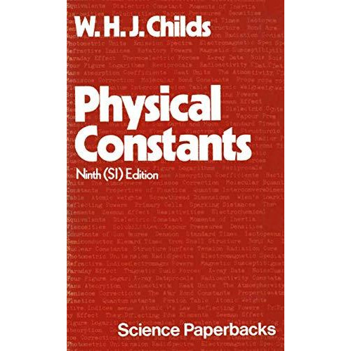 Physical Constants: Selected for Students [Paperback]