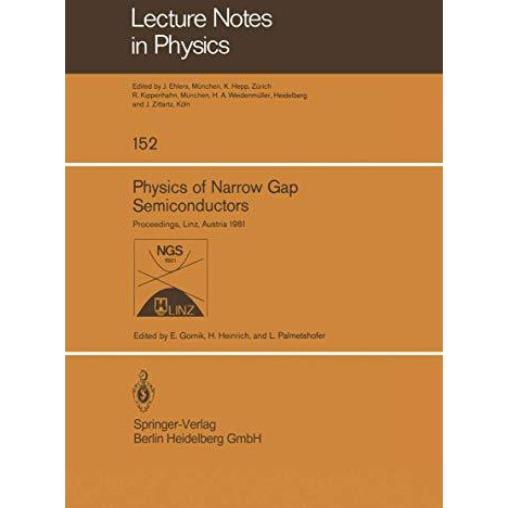 Physics of Narrow Gap Semiconductors: Proceedings of the 4th International Confe [Paperback]