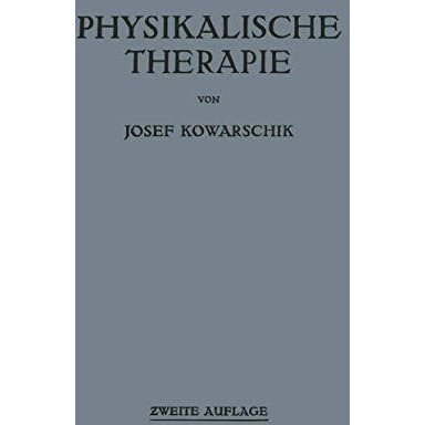 Physikalische Therapie [Paperback]