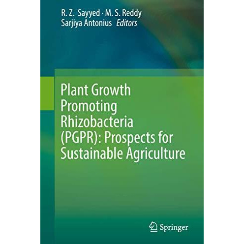 Plant Growth Promoting Rhizobacteria (PGPR): Prospects for Sustainable Agricultu [Hardcover]