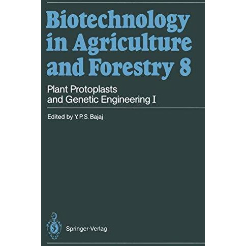 Plant Protoplasts and Genetic Engineering I [Paperback]