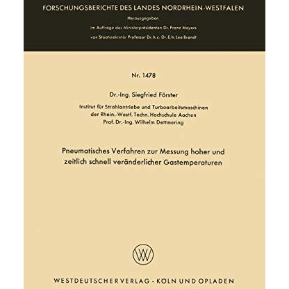 Pneumatisches Verfahren zur Messung hoher und zeitlich schnell ver?nderlicher Ga [Paperback]