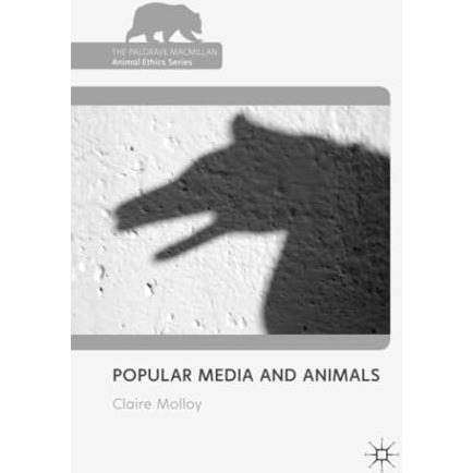 Popular Media and Animals [Paperback]