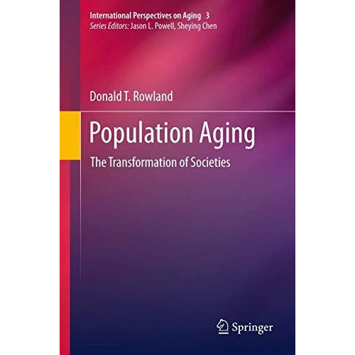 Population Aging: The Transformation of Societies [Hardcover]