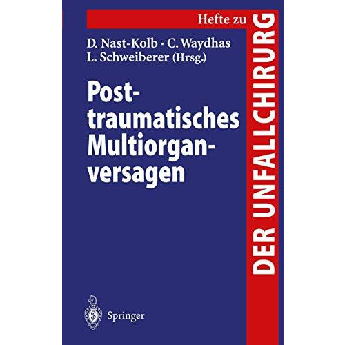 Posttraumatisches Multiorganversagen [Paperback]