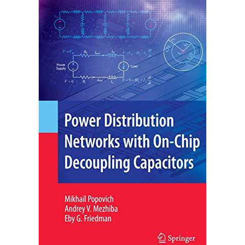 Power Distribution Networks with On-Chip Decoupling Capacitors [Hardcover]