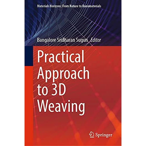 Practical Approach to 3D Weaving [Hardcover]