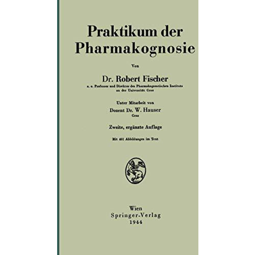 Praktikum der Pharmakognosie [Paperback]