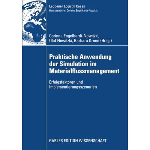 Praktische Anwendung der Simulation im Materialflussmanagement: Erfolgsfaktoren  [Paperback]