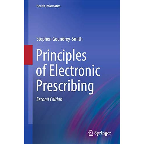 Principles of Electronic Prescribing [Paperback]