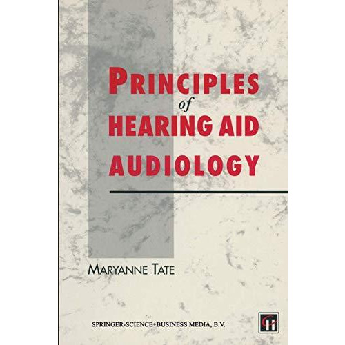 Principles of Hearing Aid Audiology [Paperback]