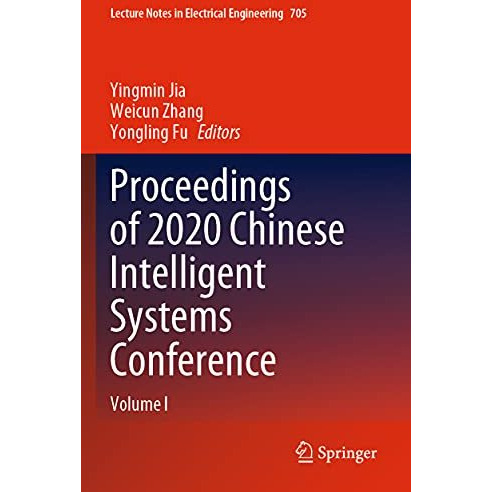 Proceedings of 2020 Chinese Intelligent Systems Conference: Volume I [Paperback]