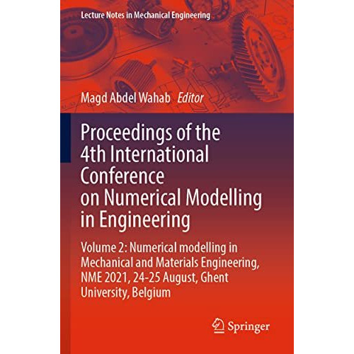 Proceedings of the 4th International Conference on Numerical Modelling in Engine [Paperback]