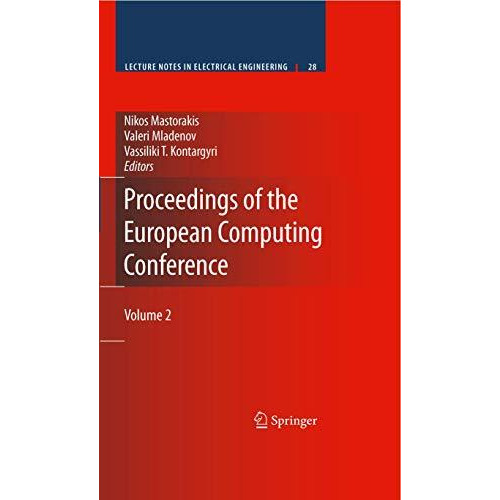 Proceedings of the European Computing Conference: Volume 2 [Paperback]