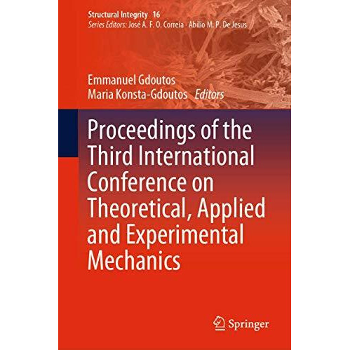 Proceedings of the Third International Conference on Theoretical, Applied and Ex [Hardcover]