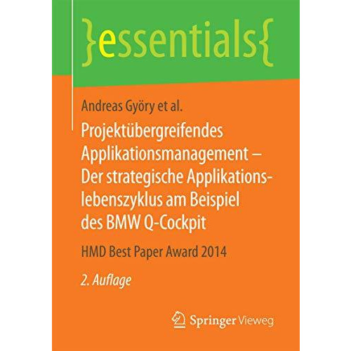 Projekt?bergreifendes Applikationsmanagement  Der strategische Applikationslebe [Paperback]