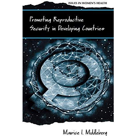 Promoting Reproductive Security in Developing Countries [Hardcover]