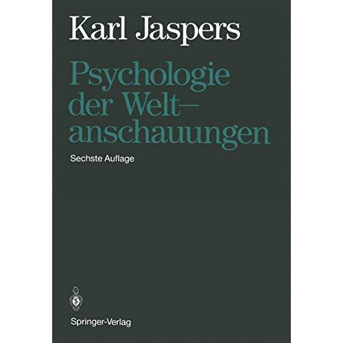 Psychologie der Weltanschauungen [Paperback]