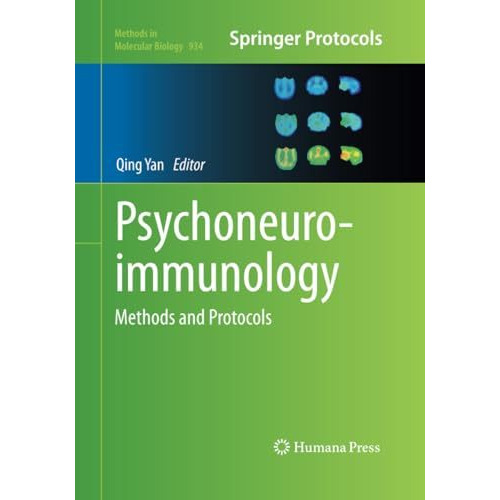 Psychoneuroimmunology: Methods and Protocols [Paperback]