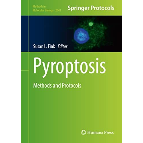 Pyroptosis: Methods and Protocols [Hardcover]