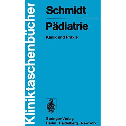 P?diatrie: Klinik und Praxis [Paperback]