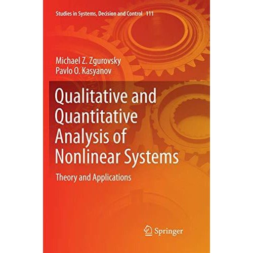 Qualitative and Quantitative Analysis of Nonlinear Systems: Theory and Applicati [Paperback]