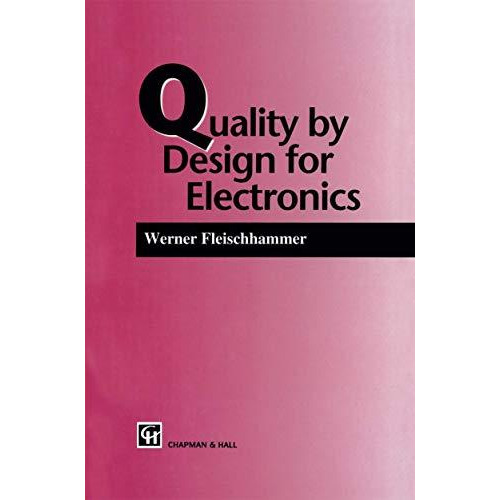 Quality by Design for Electronics [Paperback]