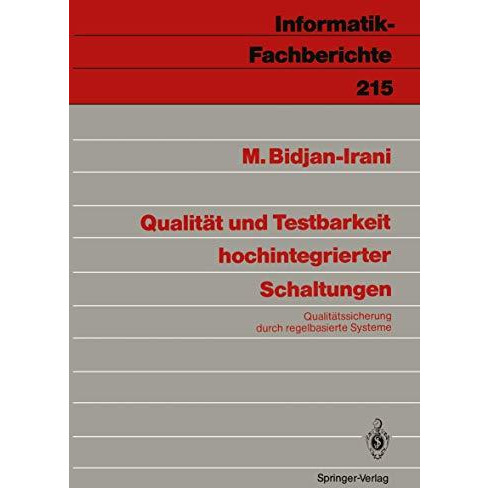 Qualit?t und Testbarkeit hochintegrierter Schaltungen: Qualit?tssicherung durch  [Paperback]