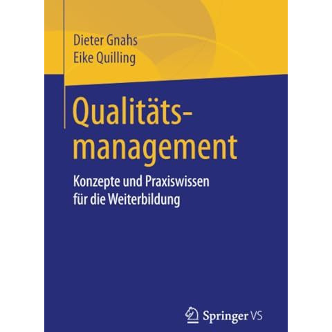 Qualit?tsmanagement: Konzepte und Praxiswissen f?r die Weiterbildung [Paperback]