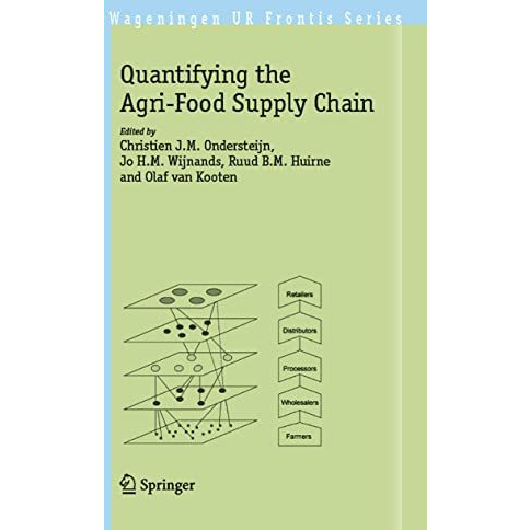 Quantifying the Agri-Food Supply Chain [Paperback]