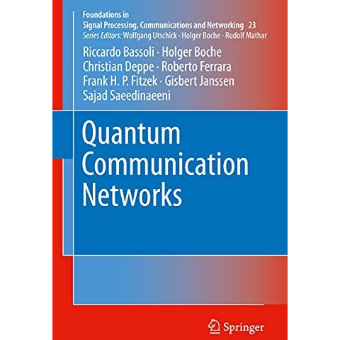 Quantum Communication Networks [Hardcover]