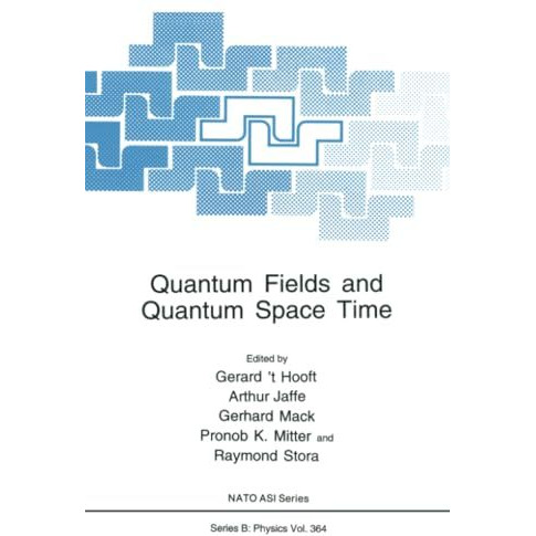 Quantum Fields and Quantum Space Time [Paperback]