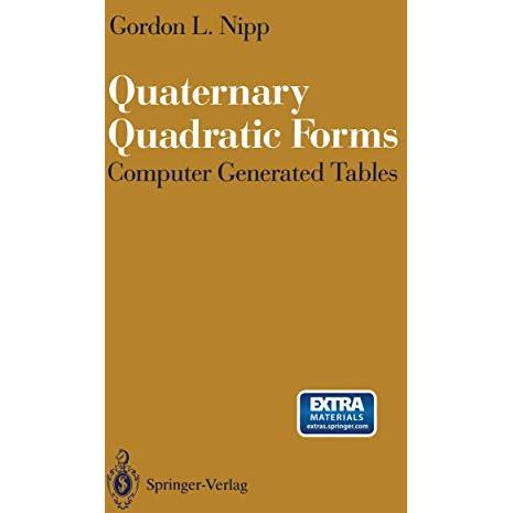 Quaternary Quadratic Forms: Computer Generated Tables [Paperback]