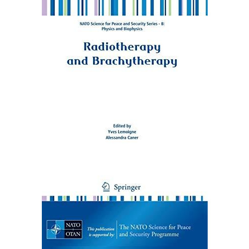 Radiotherapy and Brachytherapy [Paperback]