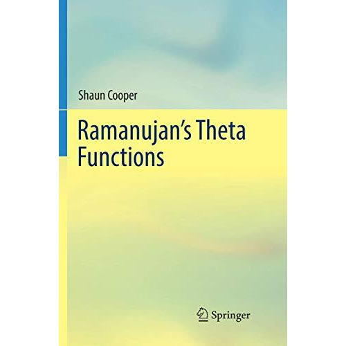 Ramanujan's Theta Functions [Paperback]