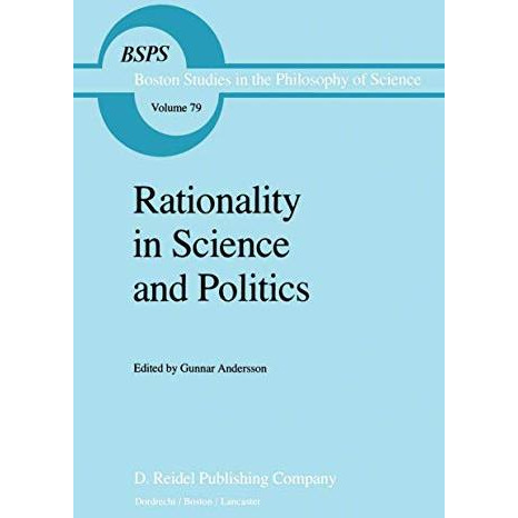 Rationality in Science and Politics [Hardcover]