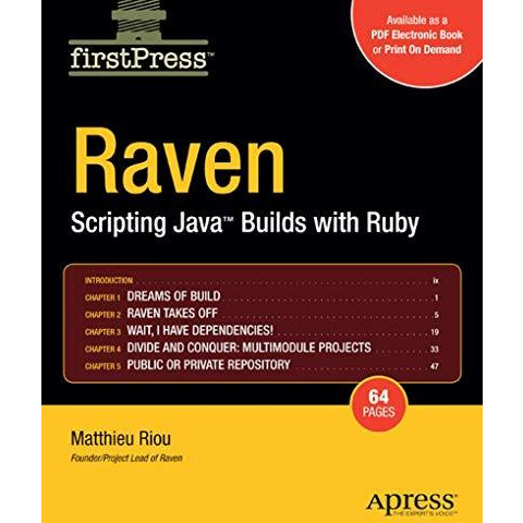 Raven: Scripting Java Builds with Ruby [Paperback]