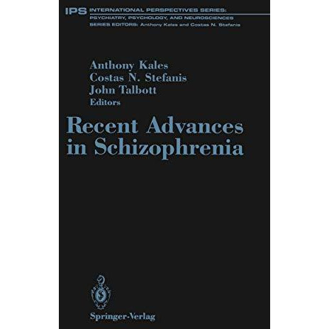 Recent Advances in Schizophrenia [Paperback]