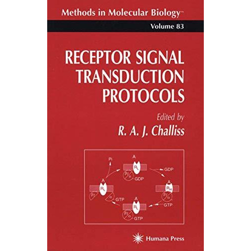 Receptor Signal Transduction Protocols [Hardcover]