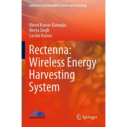 Rectenna: Wireless Energy Harvesting System [Paperback]