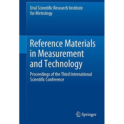 Reference Materials in Measurement and Technology: Proceedings of the Third Inte [Hardcover]