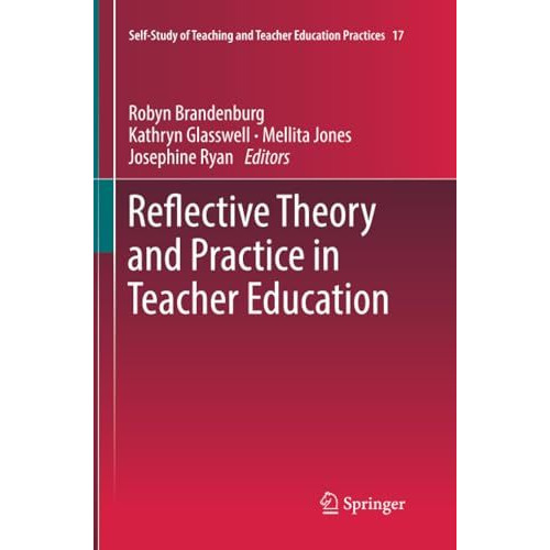 Reflective Theory and Practice in Teacher Education [Paperback]