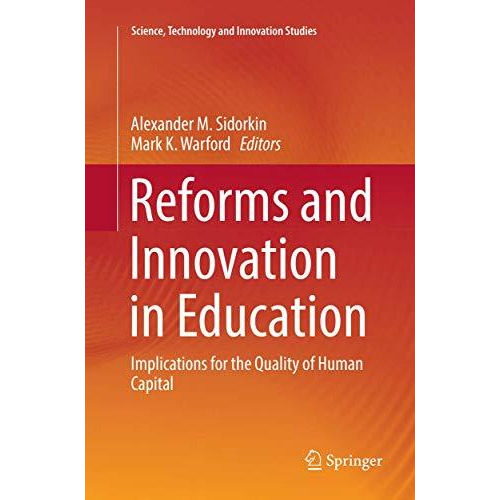 Reforms and Innovation in Education: Implications for the Quality of Human Capit [Paperback]