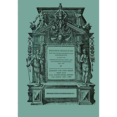 Reise nach Java, Vorder-Indien, Persien und Ceylon 16411650: Neu Herausgegeben  [Paperback]